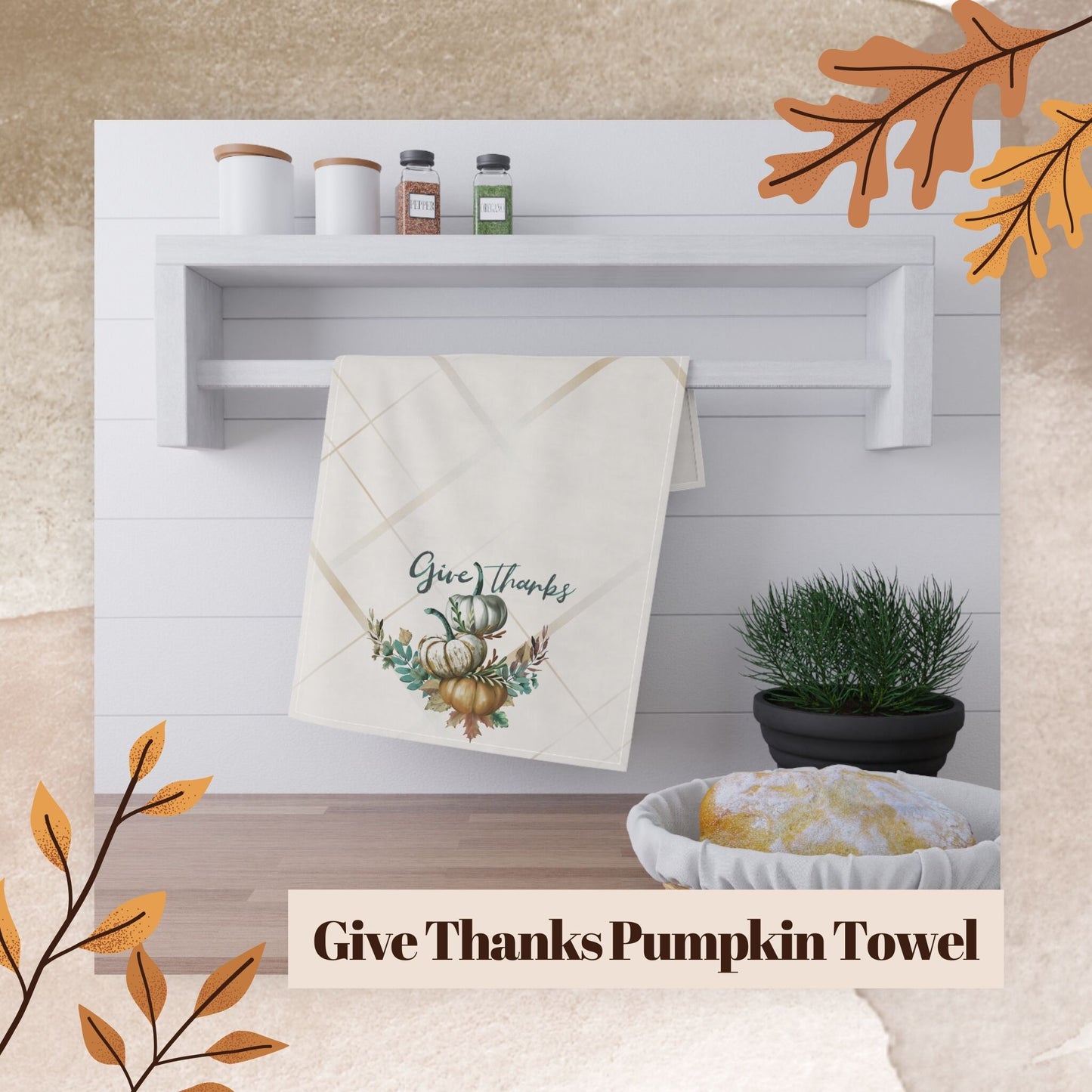 Give Thanks Pumpkin Tea Towels (cotton, poly) - ZumBuys