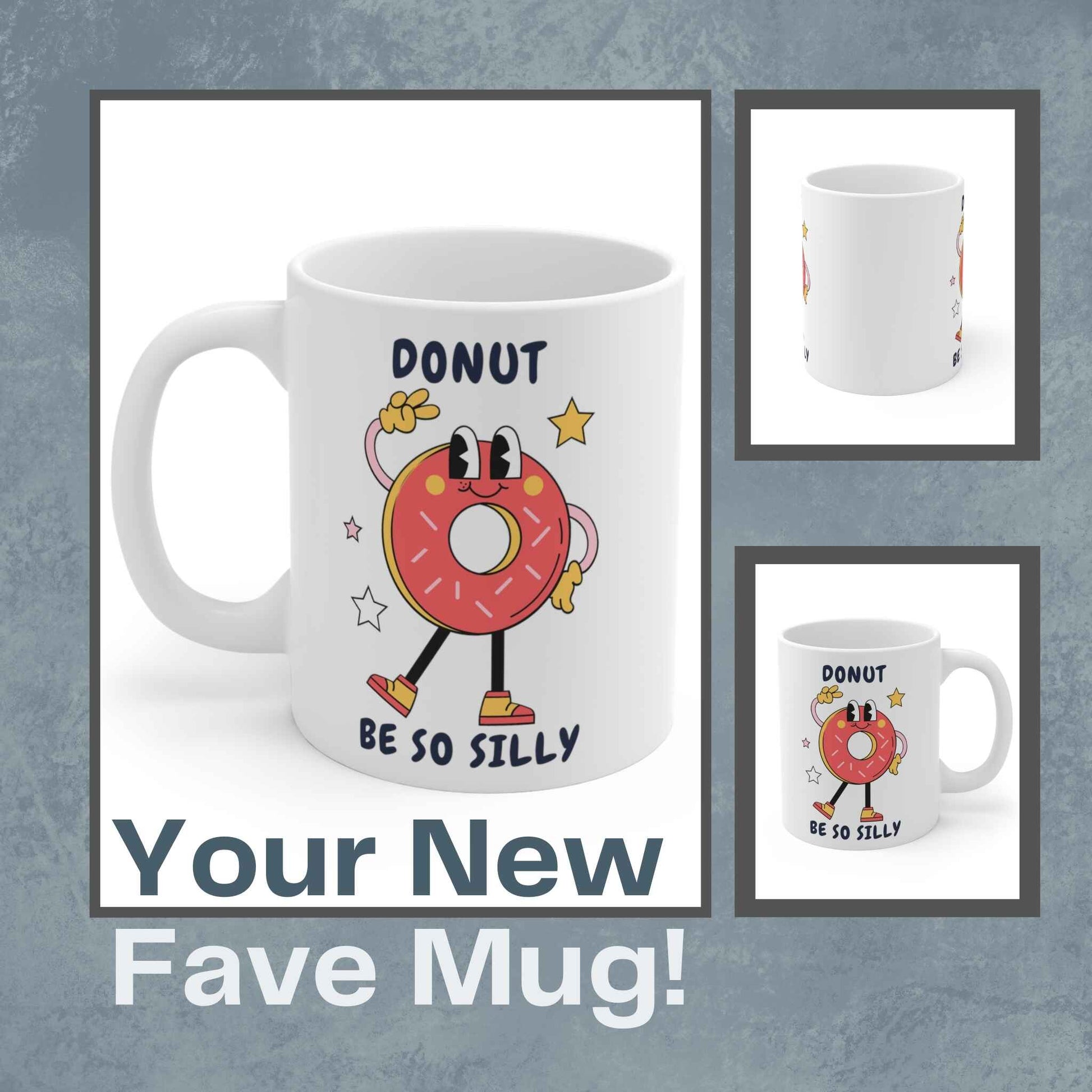 Silly Donut Mug 11oz - ZumBuys