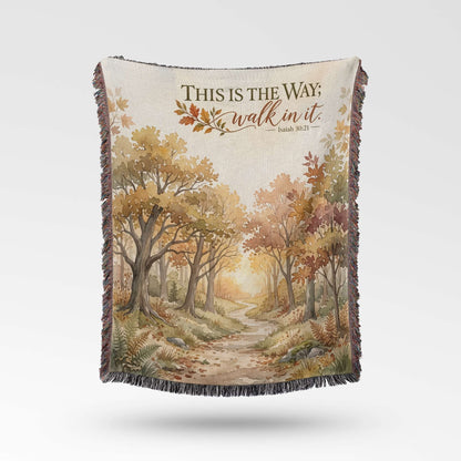 This is the Way Woven Blanket - ZumBuys